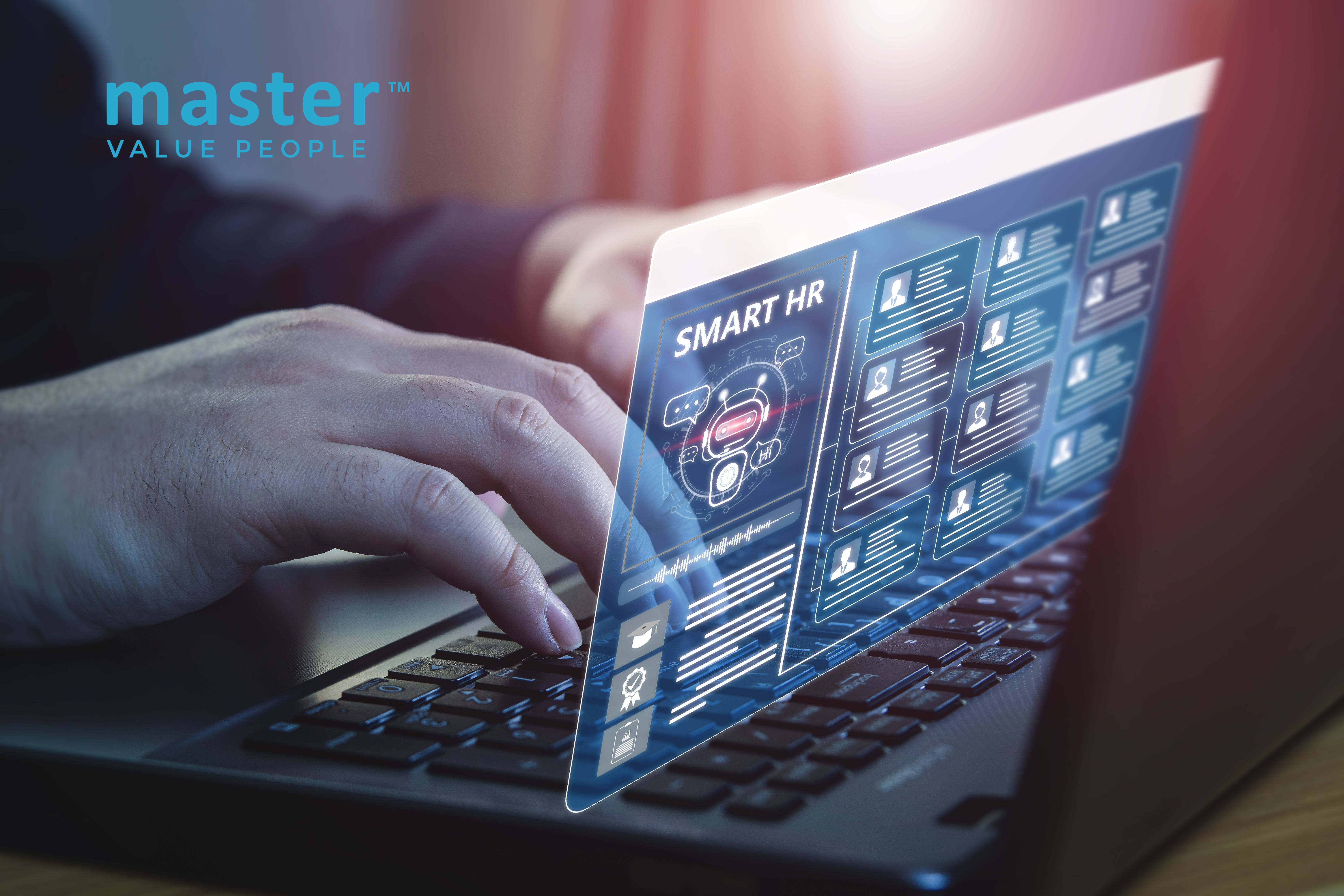 A person typing on a laptop with a futuristic digital interface displaying 'SMART HR' and AI-driven recruitment tools. The image represents advanced HR technology, digital talent management, and AI-powered hiring solutions. The 'Master™ Value People' branding is visible in the top left corner.