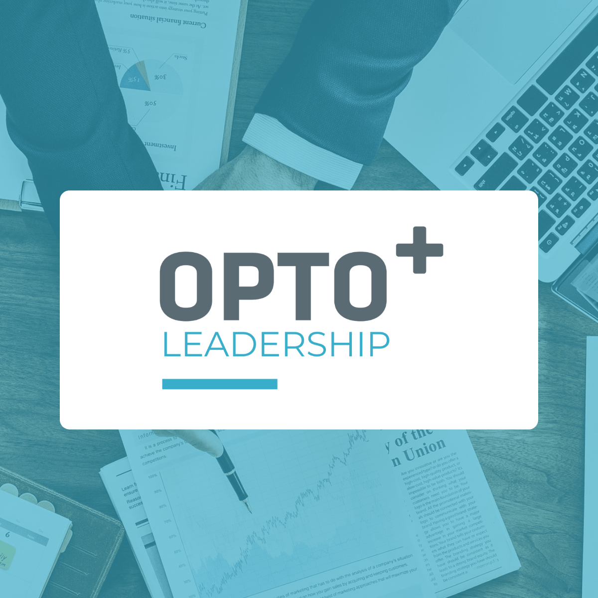 OPTO+ Leadership case